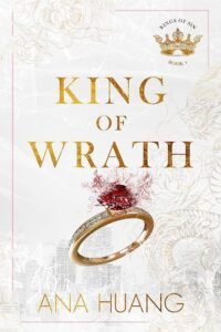 Best Billionaire Romance Books King of Wrath by Ana Huang