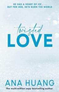 Best Billionaire Romance Books Twisted Love by Ana Huang