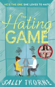 The Hating Game by Sally Thorne Best Billionaire Romance Books