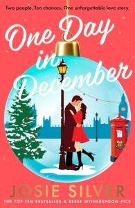 Best Christmas Romance Books Christmas One Day in December by Josie Silver